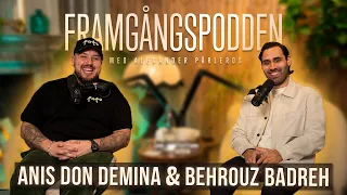 Hemligheterna bakom teamworket - Anis Don Demina & Behrouz Badreh