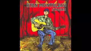 Ryan Montbleau - Honeymoon Eyes