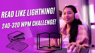 English Reading Speed Challenge: 240, 280, & 320 WPM! (Improve Comprehension & Vocabulary)