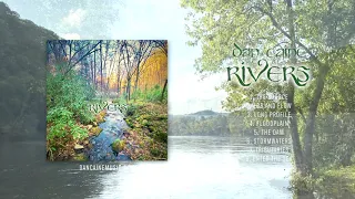 Dan Caine - Rivers [Full Album]