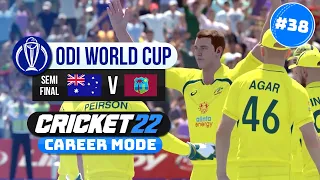 ODI WORLD CUP SEMI FINAL - CRICKET 22 CAREER MODE #38