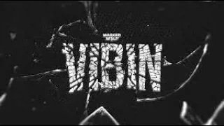 Masked Wolf  - Vibin(lyrics)