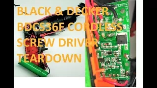 BLACK & DECKER BDCS36F CORDLESS SCREW DRIVER TEARDOWN AND INSIDE LOOK