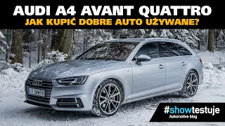 Audi A4 B9 Avant Sport Quattro 2.0 TDI 190 KM - poradnik kupującego [ #showtestuje ] TEST PL