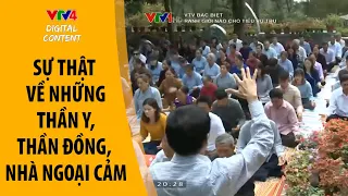 Ranh giới nào cho tiểu vũ trụ: Giải mã bí ẩn tiềm năng con người, nhà ngoại cảm, thần y, thần đồng