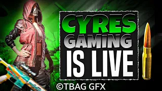 Cyres Gaming Is Live . 600 Special Stream . Lets Go  #BTXxTM #PUBGMOBILE
