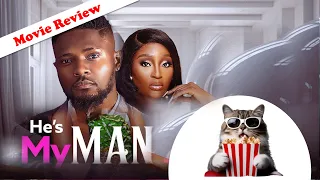 HE’S MY MAN part 2 (Trending Nollywood Nigerian Movie Review) MAURICE SAM SONIA UCHE SCARLET GOMEZ