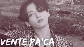 Jungkook FMV - Vente Pa'ca