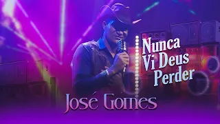 José Gomes - Nunca vi Deus perder[Vídeo Clipe] EM SP VOL 14