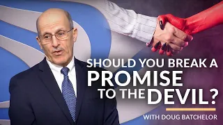 "Should You Break A Promise To The Devil?" with Doug Batchelor (Amazing Facts)