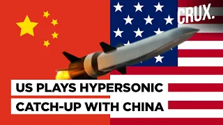 Hypersonic Missiles Race | US Cracks Whip On Defense Firms As China Races Ahead, Russia Threat Grows