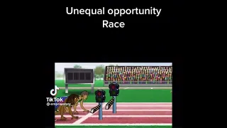 Unequal Opportunity Race (LIFE)