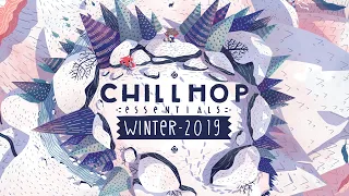 Chillhop Essentials - Winter 2019 [тёплые и чилловые биты]