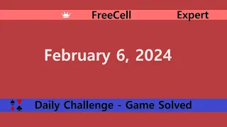 Microsoft Solitaire Collection | FreeCell Expert | February 6, 2024 | Daily Challenges