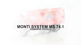 Monti System MS 74.1 - Zásahové vozidlo - Slavnostní představení