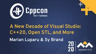 A New Decade of Visual Studio: C++20, Open STL, and More - Marian Luparu & Sy Brand - CppCon 2020