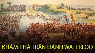 Khám Phá Trận Đánh Waterloo