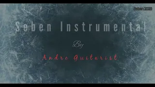 New Seben Instrumental 2023 #Music #Guitarsolo