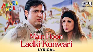 Main Hoon Ladki Kunwari Tu Kunwara Ladka - Lyrical | Anari No.1| Govinda | Abhijeet |90's Hindi Hits