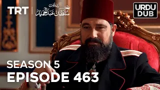 Payitaht Sultan Abdulhamid Episode 463 | Season 5