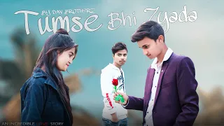 Tumse bhi zyada Tumse pyar kiya /emotional love story ||Arijit singh||@davbrotherz
