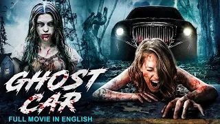 GHOST CAR - Hollywood English Movie | Supernatural Horror Thriller Full English Movie |Horror Movies