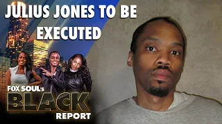 Julius Jones To Speak Publicly, Derek Chauvin Trials Jurors Update & More! | Fox Soul’s Black Report