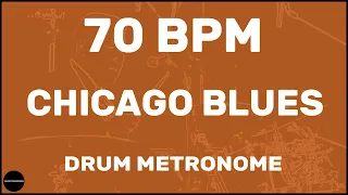 Chicago Blues | Drum Metronome Loop | 70 BPM