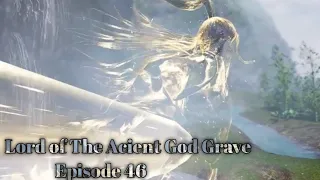 Lord of The Acient God Grave Episode 46 Sub Indo 1080P