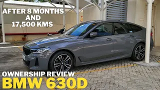My BMW 6GT 630d - Ownership Review| After 8 months, 17,500 kms and first service #bmw #6gt #630d