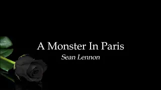 A Monster In París | Sean Lennon | [1 hora visualizer] chill relax