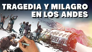 Tragedia y milagro en los Andes