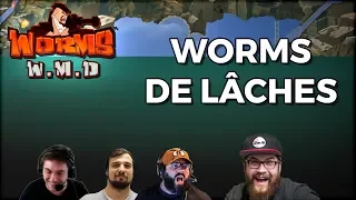 WORMS DE LÂCHES ! (Worms W.M.D)