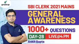 SBI Clerk 2021 Mains | Most Expected Questions | Day 28 | General Awareness | Ankit Gupta | Gradeup