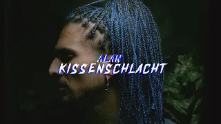 ALAN - KISSENSCHLACHT (REUPLOAD)