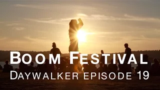 daywalker - e19 - Boom Festival 2016