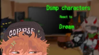 Dsmp Members React To Dream  // Some Angst // 1/2