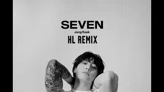 정국 (Jung Kook) - Seven (HL House Remix)