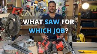 What type of SAW do I need for which job?