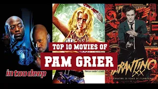 Pam Grier Top 10 Movies | Best 10 Movie of Pam Grier