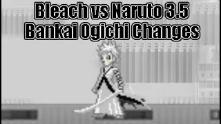 Bleach vs Naruto 3.5 Character Changes - Bankai Ogichi