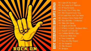 Best Alternative Rock Love Songs Playlist - Great Rock Alternative Love Songs [Live Collection]