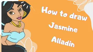 how to draw Jasmine alladin princess disney world