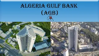 Algeria Gulf Bank Tower 2022تدشين برج بنك الخليج الجزائر