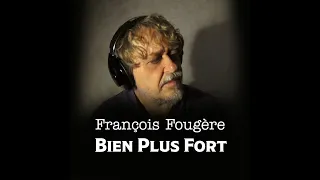 Bien Plus Fort (Version 4)