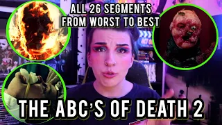 THE ABC'S OF DEATH 2 (2014) | RANKED WORST TO BEST ALL 26 SEGMENTS