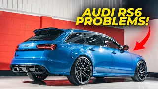 AUDI RS6 COMMON PROBLEMS!