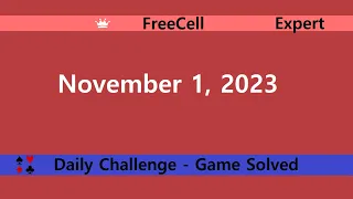 Microsoft Solitaire Collection | FreeCell Expert | November 1, 2023 | Daily Challenges