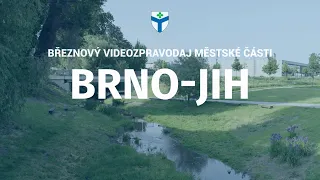 Videozpravodaj městské části Brno-jih - březen 2024