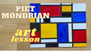 Piet Mondrian Art Lesson | For kids, teachers and parents